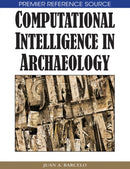 Computational Intelligence in Archaeology-9781599044897