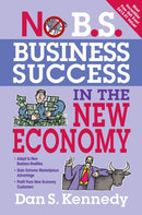 No B.S. Business Success for the New Economy-9781599183619