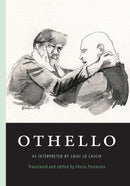 Othello : as interpreted by Luigi Lo Cascio-9781599541587