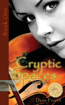 Cryptic Spaces : Book One: Foresight-9781600478642
