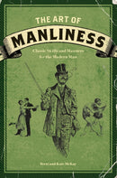 The Art of Manliness