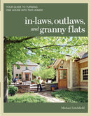 In-laws, Outlaws, and Granny Flats-9781600852510