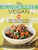 The Gluten-Free Vegan : 150 Delicious Gluten-Free, Animal-Free Recipes-9781600940323