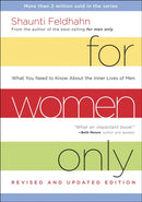 For Women Only (Revised and Updated Edition) : What you Need to Know About the Inner Lives of Men-9781601424440