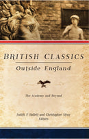 British Classics Outside England : The Academy and Beyond-9781602583337