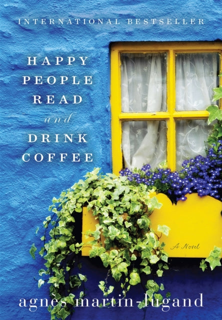 Happy People Read and Drink Coffee-9781602862845