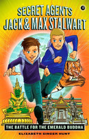 Secret Agents Jack and Max Stalwart: Book 1 : The Battle for the Emerald Buddha: Thailand-9781602863590