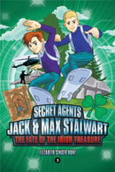 Secret Agents Jack and Max Stalwart: Book 3 : The Fate of the Irish Treasure: Ireland-9781602865785