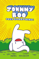 Johnny Boo Does Something! (Johnny Book Book 5)-9781603090841