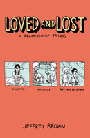 Loved and Lost: A Relationship Trilogy-9781603095068
