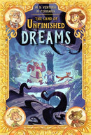 The Land of Unfinished Dreams-9781603095556
