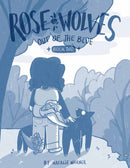 Rose Wolves (Book 2): Out of the Blue-9781603095693