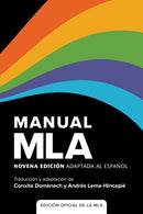 Manual MLA : Novena Edicion Adaptada Al Espanol-9781603294034