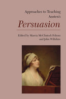 Approaches to Teaching Austen's Persuasion-9781603294782