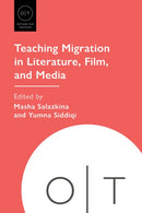 Teaching Migration in Literature, Film, and Media-9781603296908