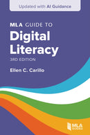 MLA Guide to Digital Literacy