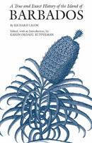 A True and Exact History of the Island of Barbados-9781603846202