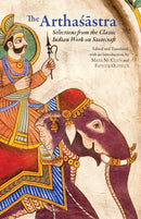 The Arthasastra : Selections from the Classic Indian Work on Statecraft-9781603848480