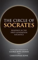 The Circle of Socrates : Readings in the First-Generation Socratics-9781603849371