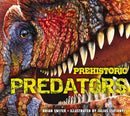 Prehistoric Predators : The Biggest Carnivores of the Prehistoric World-9781604335521
