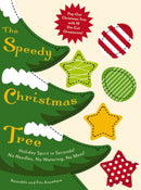 Speedy Christmas Tree : The Perfect Pop-Out Christmas Tree-9781604339147