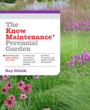The Know Maintenance Perennial Garden-9781604693348