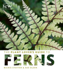 The Plant Lover's Guide to Ferns-9781604694741