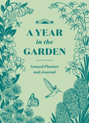 A Year in the Garden