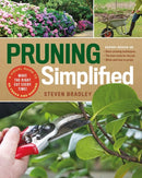 Pruning Simplified : A Step-by-Step Guide to 50 Popular Trees and Shrubs-9781604698886