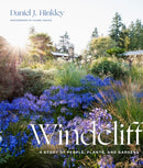 Windcliff : A Story of People, Plants, and Gardens-9781604699012