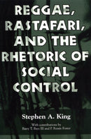 Reggae, Rastafari, and the Rhetoric of Social Control-9781604730036