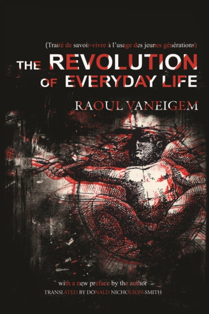 The Revolution Of Everyday Life-9781604866780