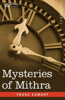 Mysteries of Mithra-9781605206202