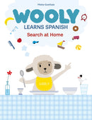 Wooly Learns Spanish. Search at home-9781605377810