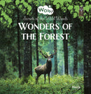 Wonders of the Forest. Secrets of the Wild Woods-9781605378565