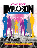 Comic Book Implosion (Expanded Edition)-9781605491240