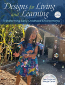 Designs for Living and Learning, Third Edition