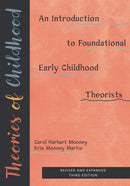 Theories of Childhood, Revised and Expanded Third