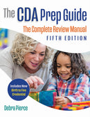 The CDA Prep Guide, Fifth Edition