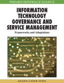 Information Technology Governance and Service Management : Frameworks and Adaptations-9781605660080