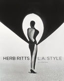 Herb Ritts – L.A Style