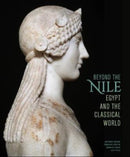 Beyond the Nile - Egypt and the Classical World-9781606065518