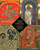Toward a Global Middle Ages – Encountering the World through Illuminated Manuscripts