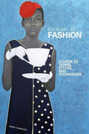 Looking at Fashion – A Guide to Terms, Styles, and Techniques