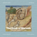 The Book of Marvels – A Medieval Guide to the Globe