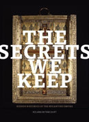 The Secrets We Keep – Hidden Histories of the Byzantine Empire