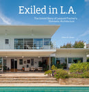 Exiled in L.A. – The Untold Story of Leopold Fischer's Domestic Architecture
