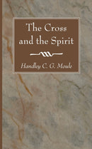 The Cross and the Spirit-9781606089507