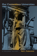 Our Contentious Universities : A Personal History-9781606180075