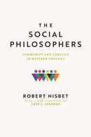 The Social Philosophers : Community and Conflict in Western Thought-9781606180389